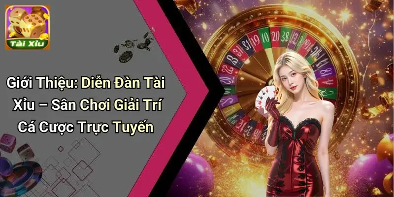 diễn đàn tài xỉu